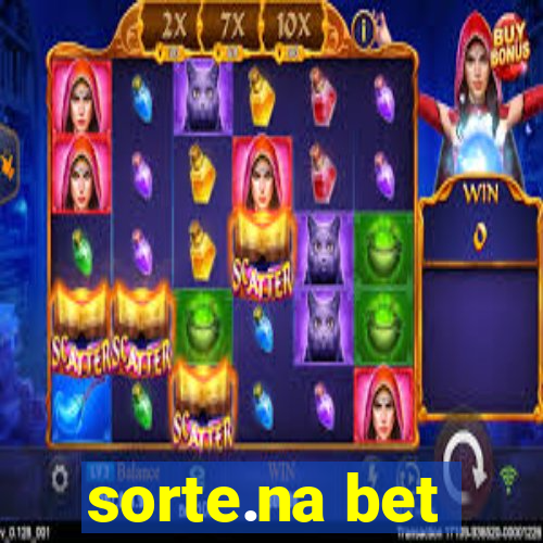 sorte.na bet